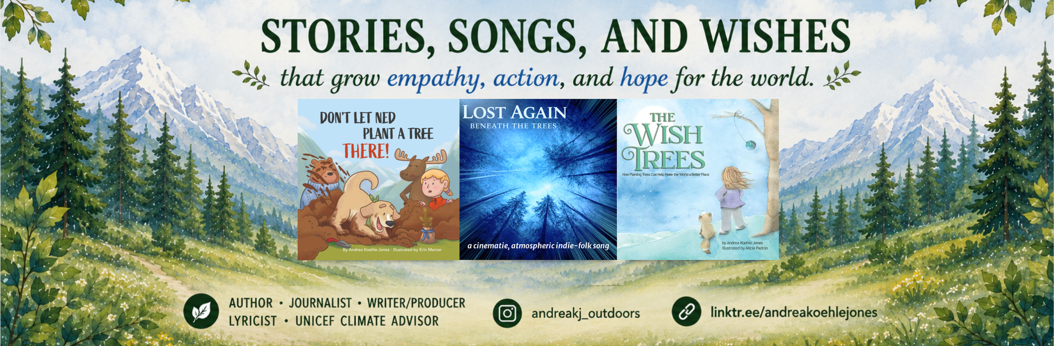 Andrea Koehle Jones: author, lyricist, climate journalist, writer/producer, screenwriter, photographer/videographer, children's environmental education advocate
